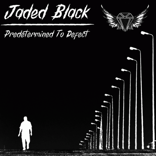 Jaded Black : Predetermined to Defect